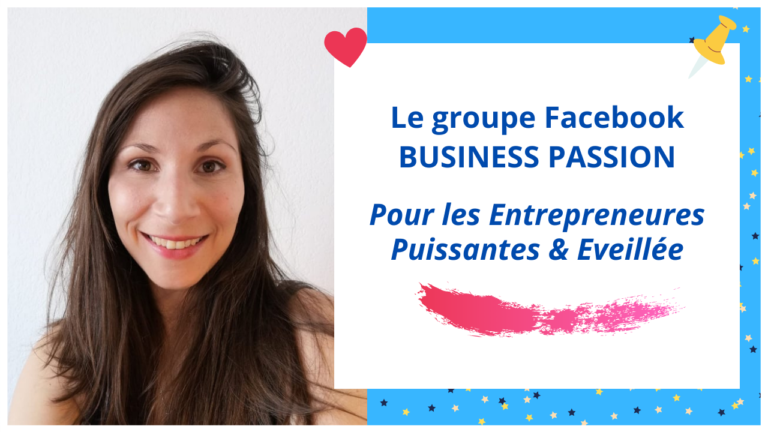 groupe facebook business passion | florence-coaching.com